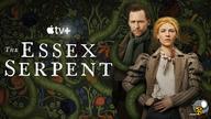 سریال مار اسکس با زیرنویس فارسی The Essex Serpent 2022